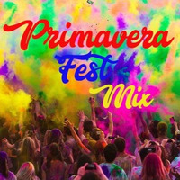 MIX PRIMAVERA FEST SEPTEMBER 2019 ( VARIADO) - DJ VICTOR MIX by DJ VictorMiX