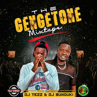 GENGETONE PARTY_DJ TEZZ &amp; DJ BUNDUKI by Dj Bunduki