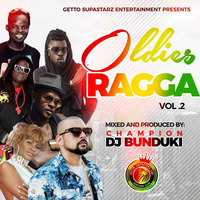 OLDIES RAGGA MIXX VOL 2 JAN 2019 DJ BUNDUKI by Dj Bunduki