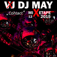 01 VDJ MAY - MIXETAPE Contact by VDJ MAY