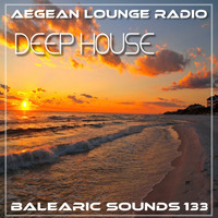 AIKO ON AEGEAN LOUNGE - BALEARIC SOUNDS 133 by Aegean Lounge Radio