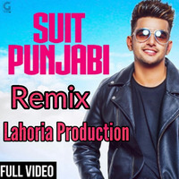 SUIT PUNJABI DHOL REMIX BY LAHORIA PRODUCTION by Music History Records
