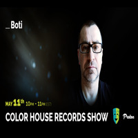 BOTI - Color House Records@Proton Radio 2020 May 11. by Color House Records