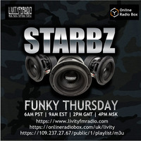 starbz-funky thursday09042020 by LivityFmRadio