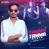 TAMMA_TAMMA_AGAIN (DJ KAPIL MIX) by D J Kapil