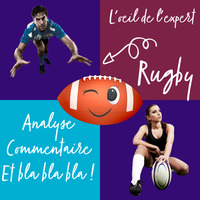 L OEIL DE L EXPERT RUGBY AFTER  SUA RCT by RADIO COOL DIRECT