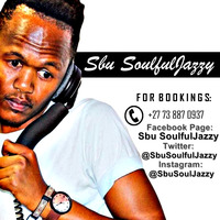 Music In Your Soul Episode #49 Mixed By Sbu SoulfulJazzy by SbuSoulfulJazzy