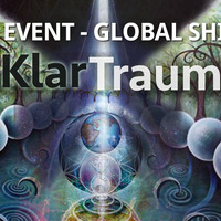 KlarTraum - DAS EVENT - Globaler Shift by Kess Zerogravity