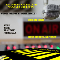 INNER CIRCLE TALK SHOW - WHAT TO EXPECT by 116 Podcast