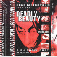 Angel Dust - Deadly Beauty/ A- Seite (DMT002) by Dead Metropolis