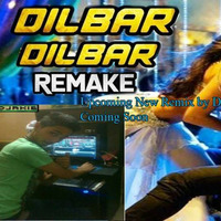 Dilbar Dilbar Remix by DJ Akib by DJ Akib Official