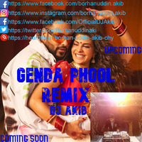 Genda Phool|Remix|DJ Akib|Badshah|Jacqueline|Payal| by DJ Akib Official