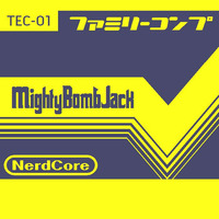 マイティボンジャック MightyBombJack by 今川すぎ作 (Official)