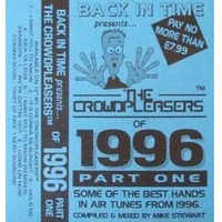 Mike Stewart - The Crowdpleasers of 1996 Part One by sbradyman