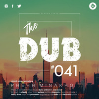 The Dub 041 by The Dub Series Offerings