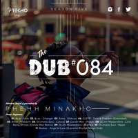 The Dub 084 by The Dub Series Offerings
