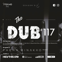 The Dub 117 by The Dub Series Offerings