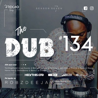 The Dub 134 - Robzdeejay [Guest Feature 037] by The Dub Series Offerings