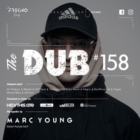 The Dub 158 - Marc Young [Guest feature 047] by The Dub Series Offerings