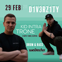 Kid Intra &amp; Trone Live at DIV3RZITY 29.02.2020 by DIV3RZITY
