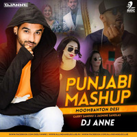 Punjabi - Mashup Garry Sandhu X Jasmine Sadlas by DJ Anne