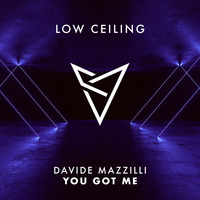 Davide Mazzilli - YOU GOT ME by DONT BLINK