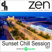 Sunset Chill Session 107 (with Sonica Guest Mix) (Zen Fm Belgium) by Dave Harrigan