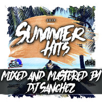 2019 Summer Mix by DJ SANCHEZ by Dj Sanchez 254 ✪