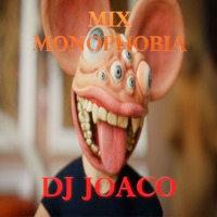 Mix Monophobia (Dj JOACO) by Dj JOACO