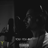 Youi - You Ain't (mp3) by Youi