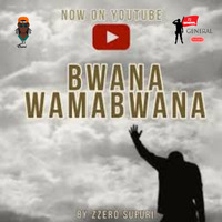 Zzero Sufuri - Bwana Wa Mabwana (Official Audio) by ZJ GENERAL