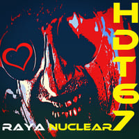 RAYA NUCLEAR by HDT67
