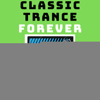 Classic Trance Forever - Critical Jump - Vol 3 by Drum Blaster