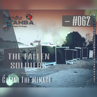 The Majestic Sensations #062 - The Fallen Soldiers Mixed by Ćaezar The'Menace by The Majestic Sensations Podcast