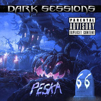 Dark Sessions 66 by Dj Peska