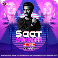 Saat Samundar (Remix)-  DJ OJIT by DJ OJIT