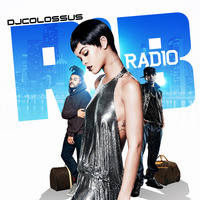 DJCOLOSSUS R&B RADIO by DJColossus