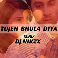 Tujeh  Bhula Diya DJ Nikzx Remix by DJ Nikzx