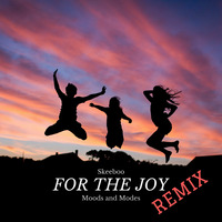 For the Joy [remix] by Skeeboo