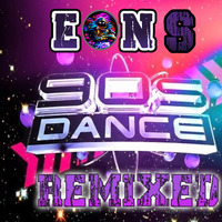 90's Remixed Vol 1 by EON-S