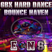 GBX Hard Dance Bounce Haven Vol 2 by EON-S