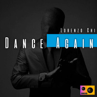 Dance Again by Lorenzo Chi