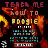 Teach Me How To Boogie 025B By Shaft People by Teach Me How To Boogie