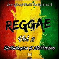 REGGEA VOL2S DJMARLEY254 FT MC FIREBOY by DJ Marley 254#De$ongBoyKiller