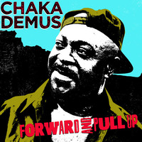 chaka_demus-forward_and_pull_up by selekta bosso