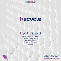 Cyril Picard - Recycle [EGC0042]