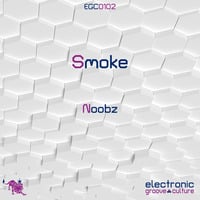 Noobz - Smoke [EGC0102]