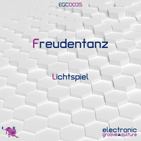 Lichtspiel - Freudentanz by electronic groove culture