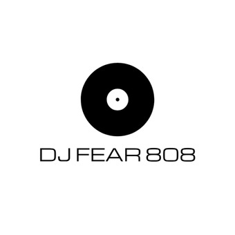 DJ FEAR 808