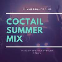 COCTAIL SUMMER MIX ( mixing live at the club ) DJ BRONX by Sound Wave Studio Police